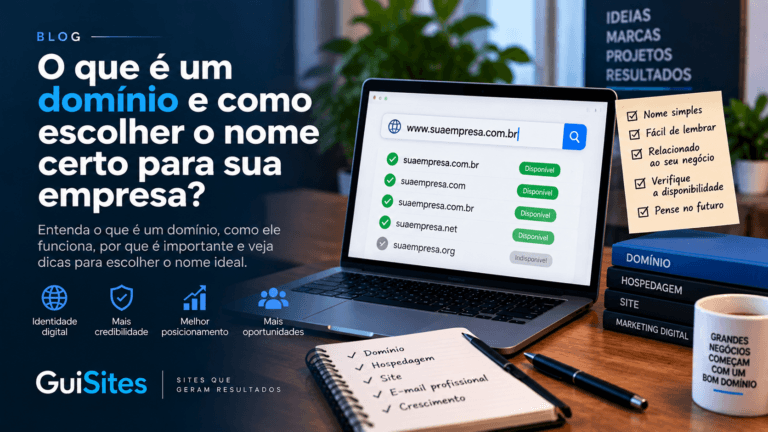 O que é um domínio e como escolher o nome certo para sua empresa
