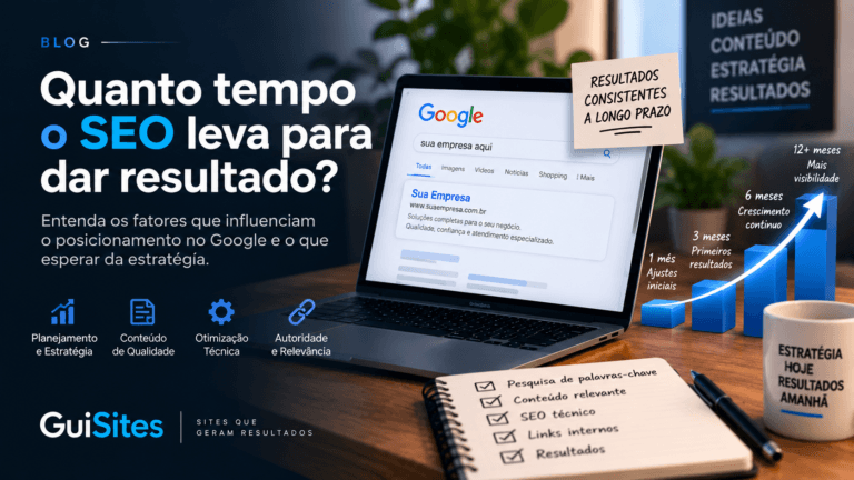 Quanto tempo o SEO leva para dar resultado